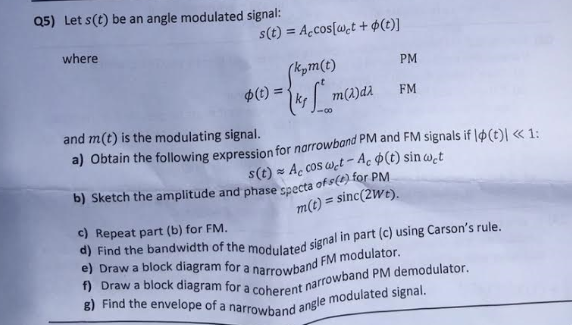 Q5 Let S T Be An Angle Modulated Signal S T Chegg Com