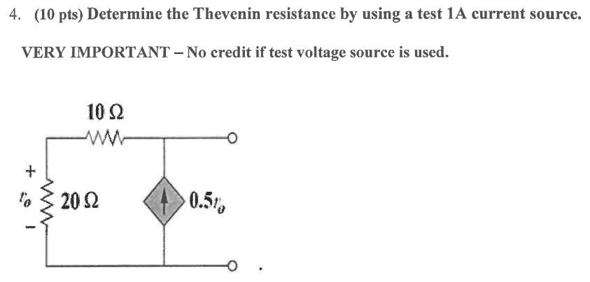 Solved 4. (10 pts) Determine the Thevenin resistance by | Chegg.com