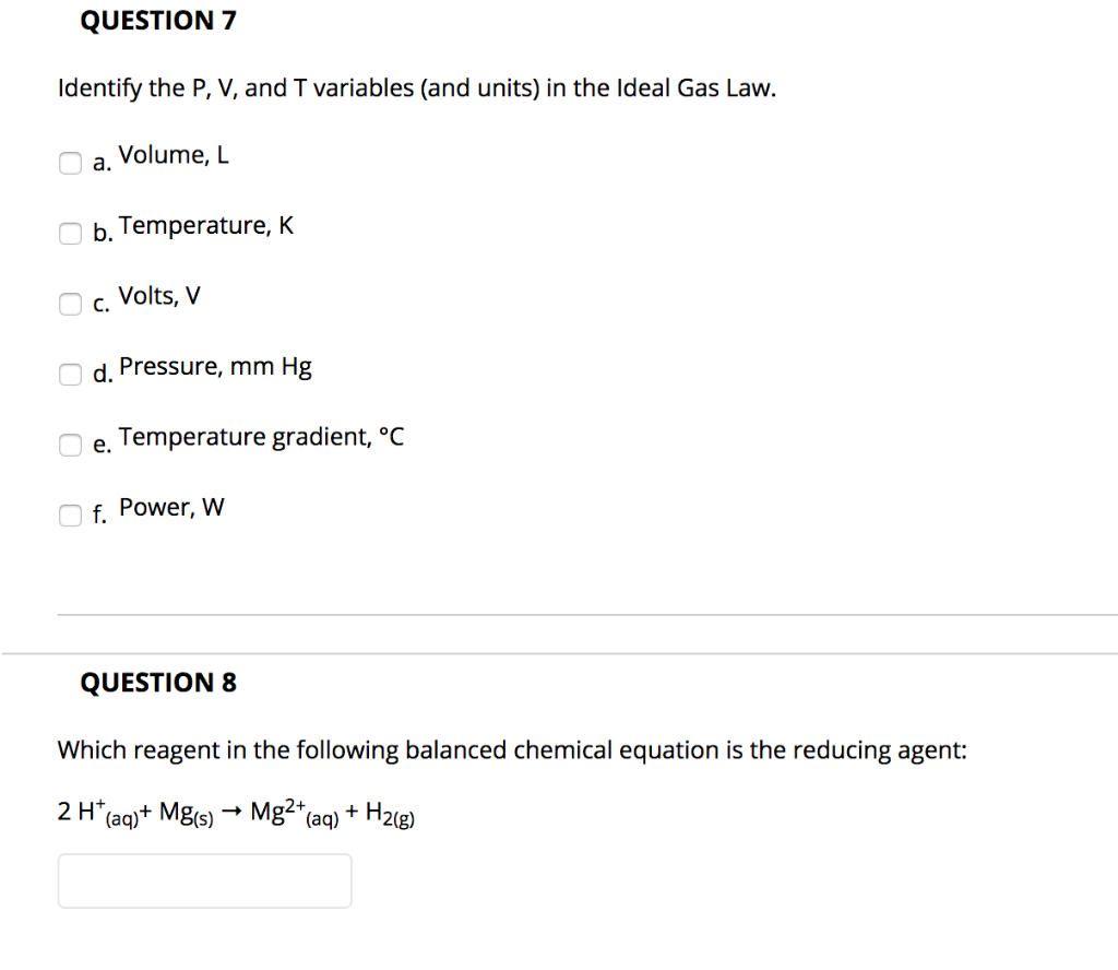 Solved Question 7 Identify The P V And T Variables And Chegg Com