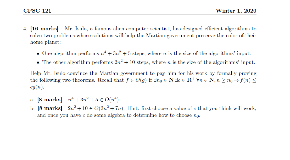 CPSC 121 Winter 1, 2020 4. [16 marks] Mr. Isulo, a | Chegg.com
