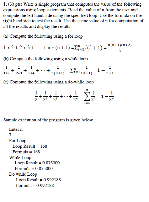 Solved 1. (30 pts) Write a single program that computes the | Chegg.com