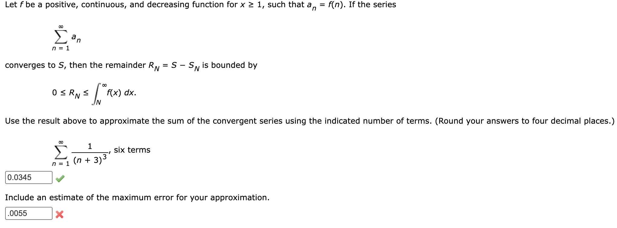 Solved Let f be a positive, continuous, and decreasing | Chegg.com