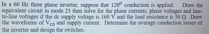 Solved In a 60 Hz three phase inverter, suppose that 120° | Chegg.com