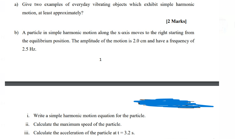Solved a) Give two examples of everyday vibrating objects  Chegg.com