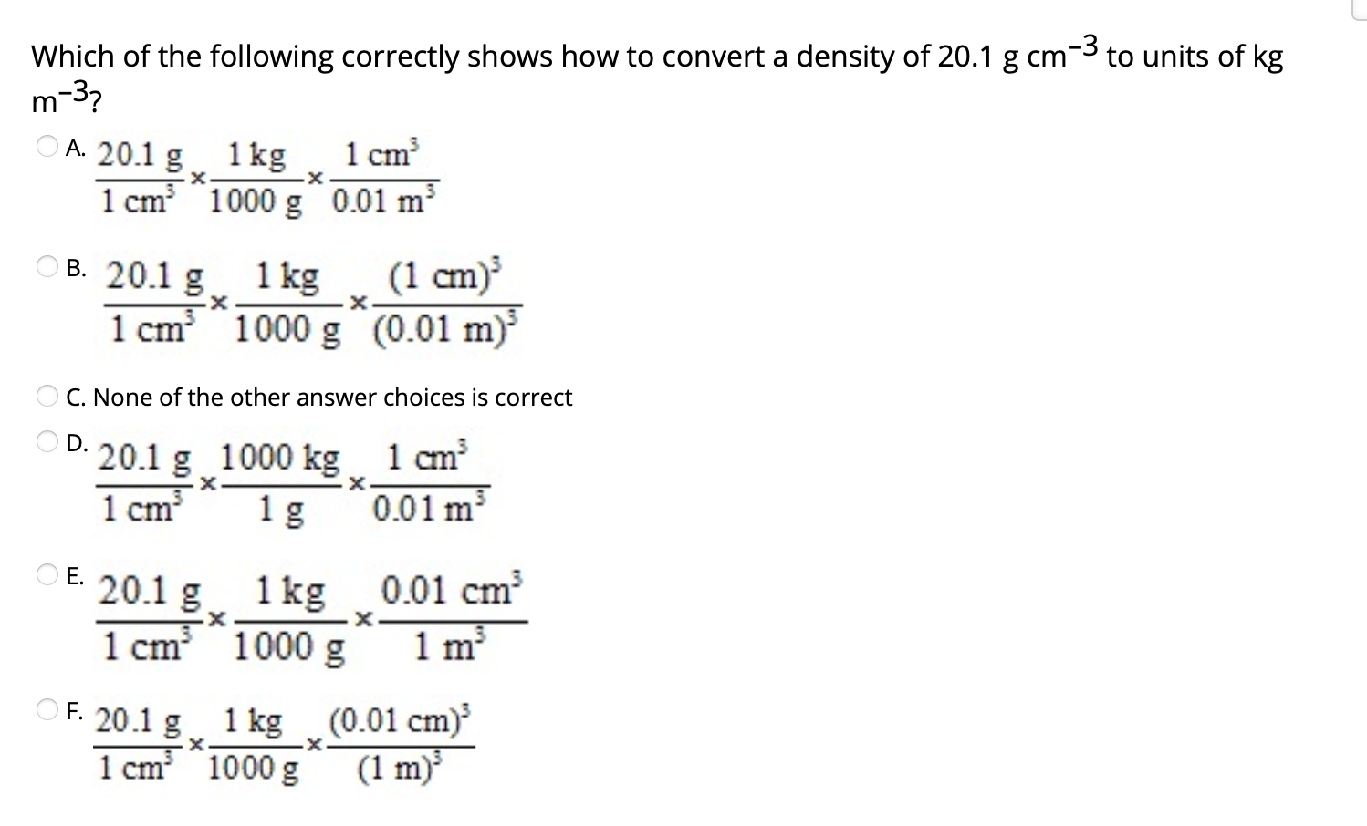 Solved Which of the following correctly shows how to convert | Chegg.com
