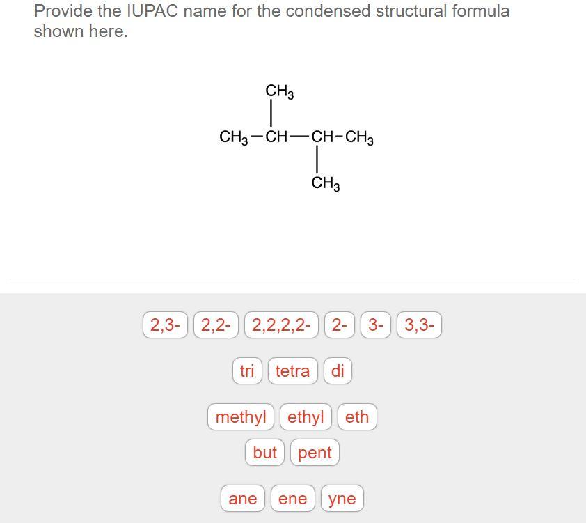 solved-provide-the-iupac-name-for-the-condensed-structural-chegg