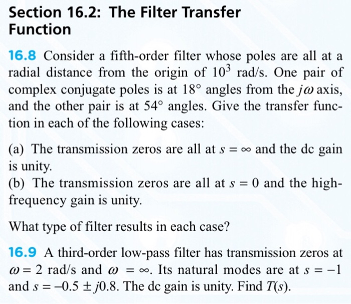 Solved Section 16.2: The Filter Transfer Function 16.8 | Chegg.com