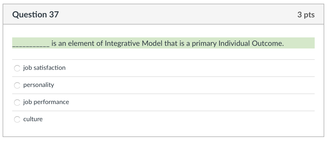 Solved Question 37 3 pts is an element of Integrative Model | Chegg.com