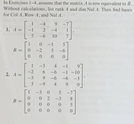 Solved In Exercises 1 4 assume that the matrix A is row Chegg