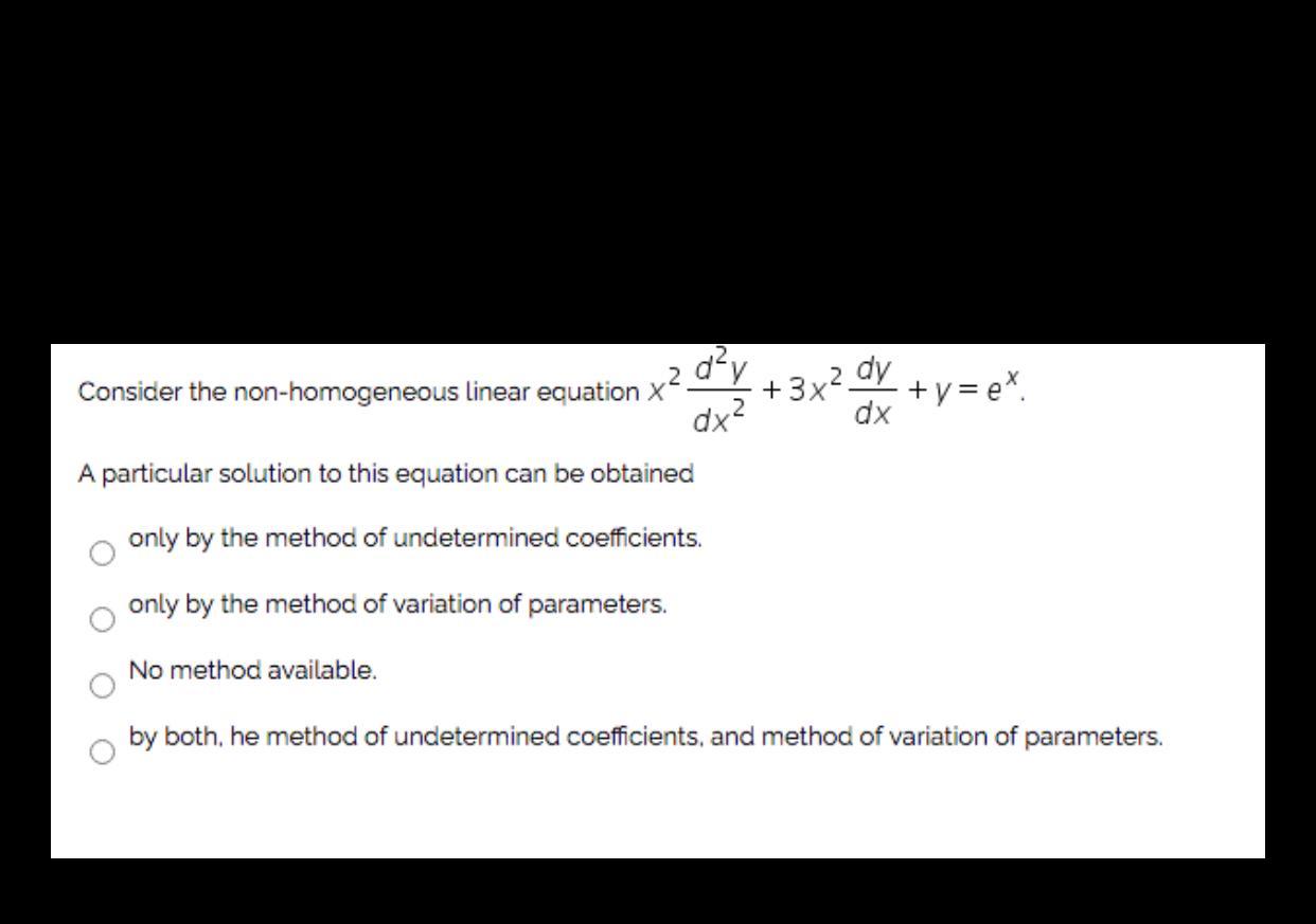 Solved dy 2 Consider the nonhomogeneous linear equation X