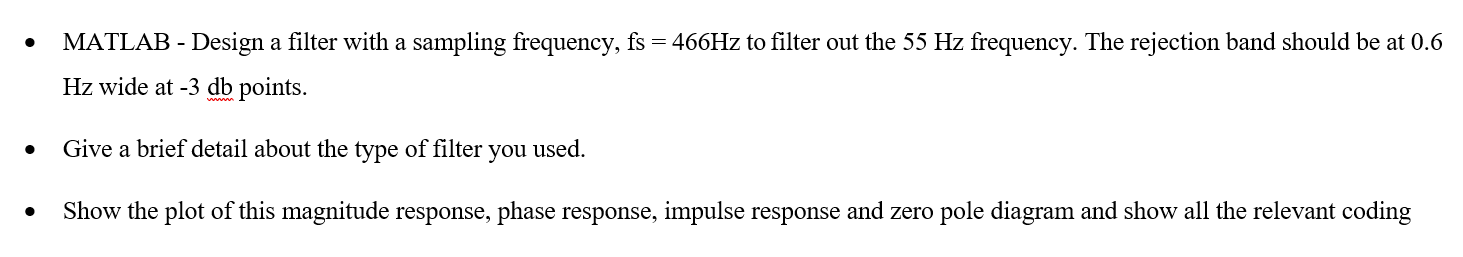 Solved MATLAB - Design a filter with a sampling frequency, | Chegg.com