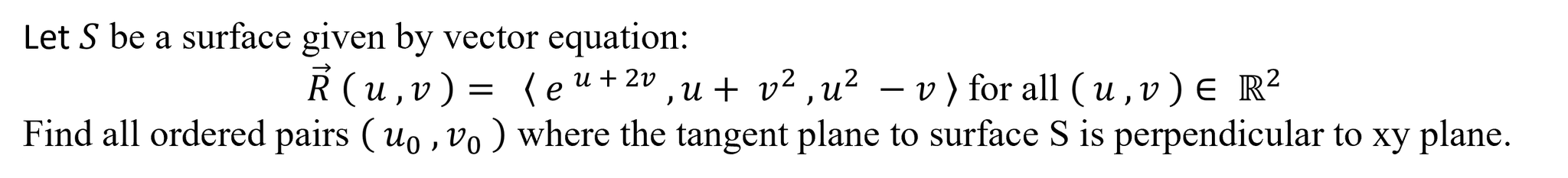 Solved Let S be a surface given by vector equation: | Chegg.com