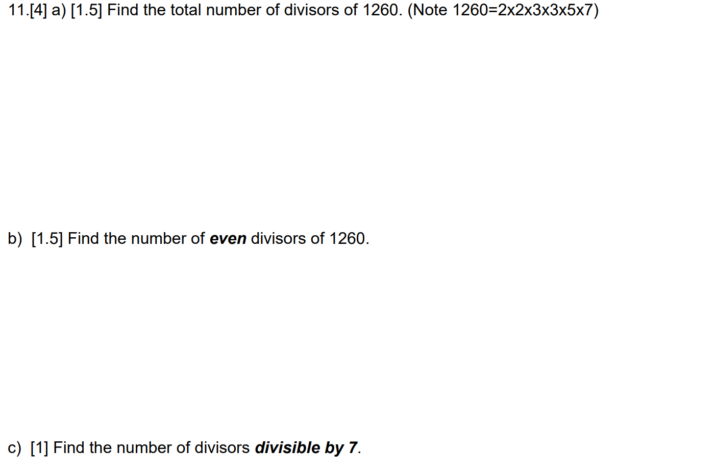 Solved 11.[4] a) (1.5] Find the total number of divisors of | Chegg.com