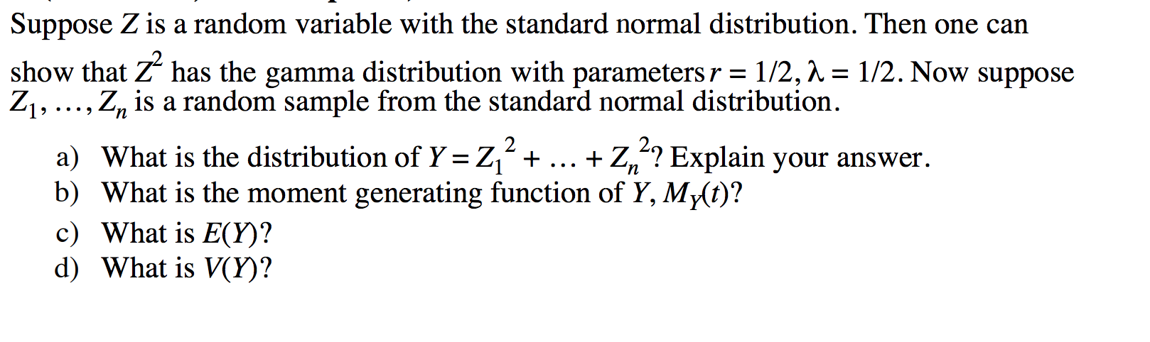 Solved Suppose Z Is A Random Variable With The Standard | Chegg.com