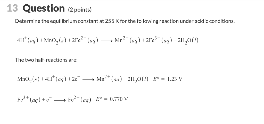 Solved 13 Question (2 points) Determine the equilibrium | Chegg.com