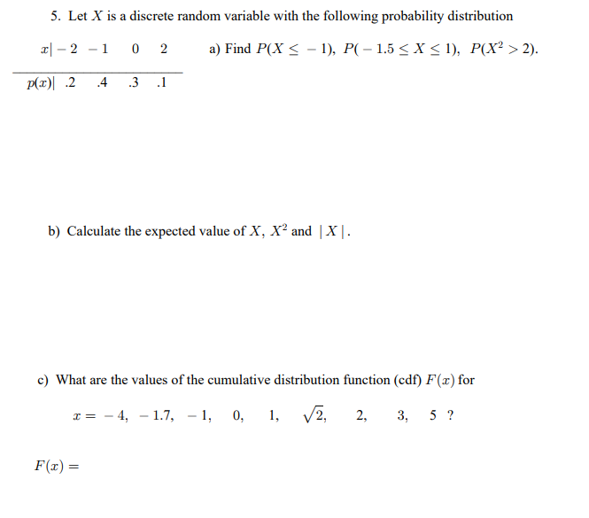 Solved 5. Let X is a discrete random variable with the | Chegg.com