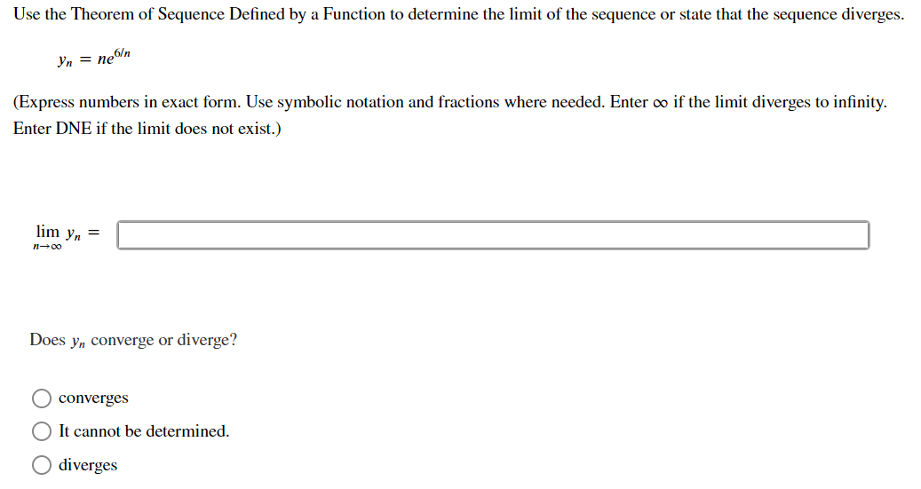 Solved yn=ne6/n (Express numbers in exact form. Use symbolic | Chegg.com