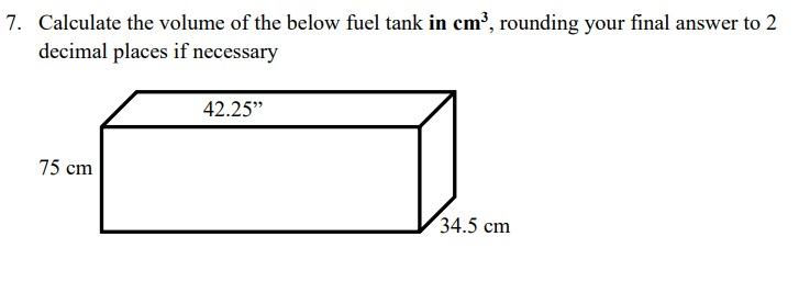 Solved 7. Calculate the volume of the below fuel tank in | Chegg.com