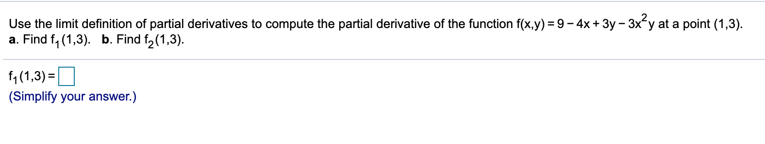 Solved Use the limit definition of partial derivatives to | Chegg.com