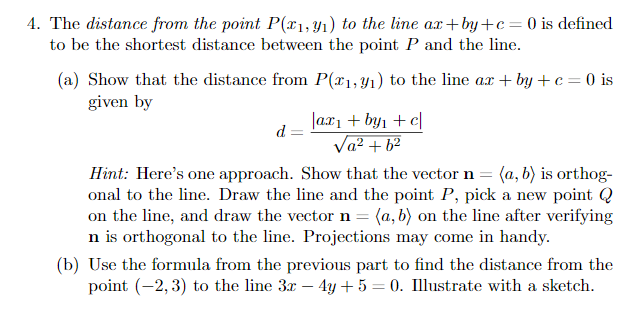 Solved 4. The distance from the point P() to the line ax | Chegg.com