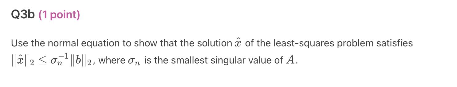 Solved Define x^∈Rn as the solution of the least-squares | Chegg.com