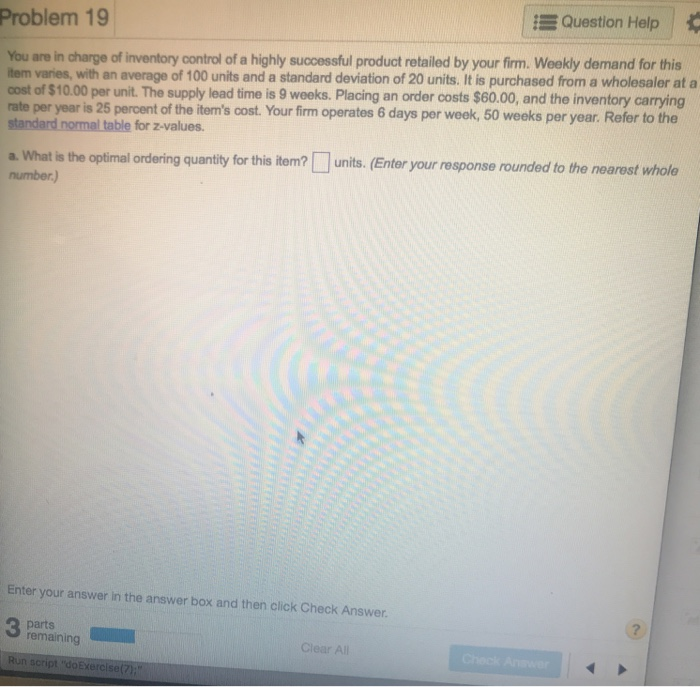 Solved Problem 19 Question Help You are in charge of | Chegg.com