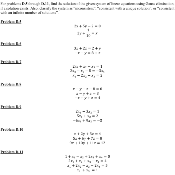 Solved For problems D.5 through D.11, find the solution of | Chegg.com