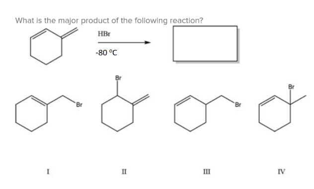 Solved What Is The Major Product Of The Following Reaction Chegg Com