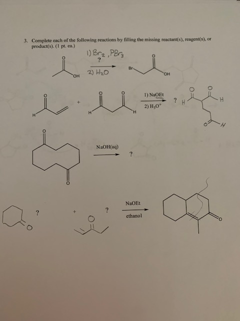 Solved 3. Complete each of the following reactions by | Chegg.com