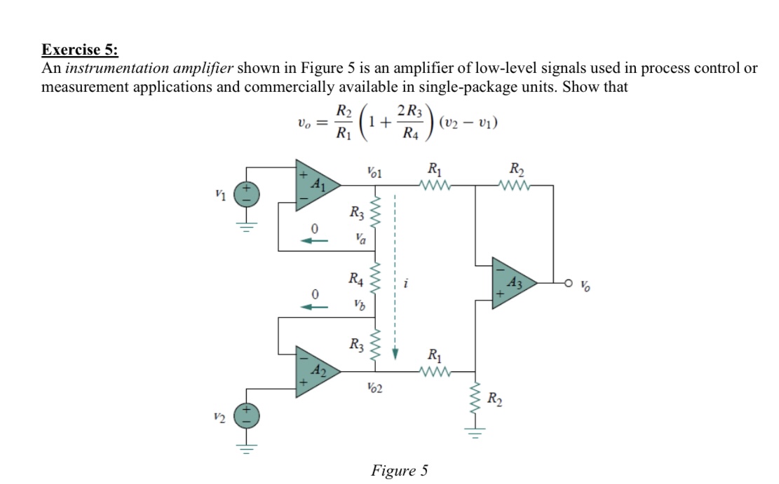 Solved Exercise 5: An Instrumentation Amplifier Shown In | Chegg.com