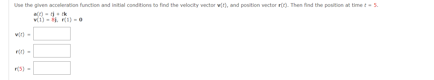 Solved Use the given acceleration function and initial | Chegg.com