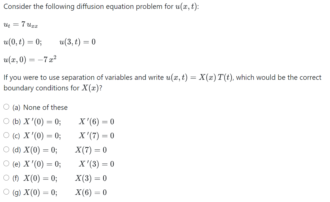 Solved Consider the following diffusion equation problem for | Chegg.com
