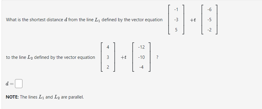 Solved What is the shortest distance d from the line L1 | Chegg.com