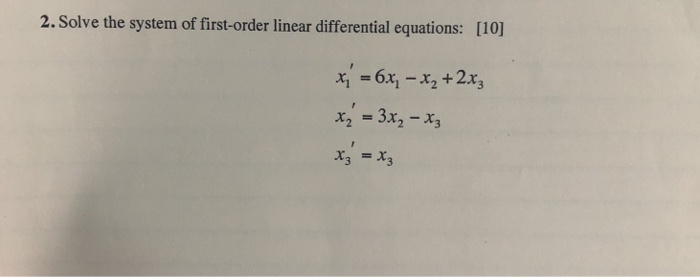 Solved 2. Solve the system of first-order linear | Chegg.com
