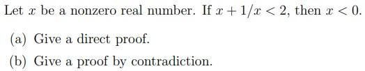 Solved Let x be a nonzero real number. If x+1/x