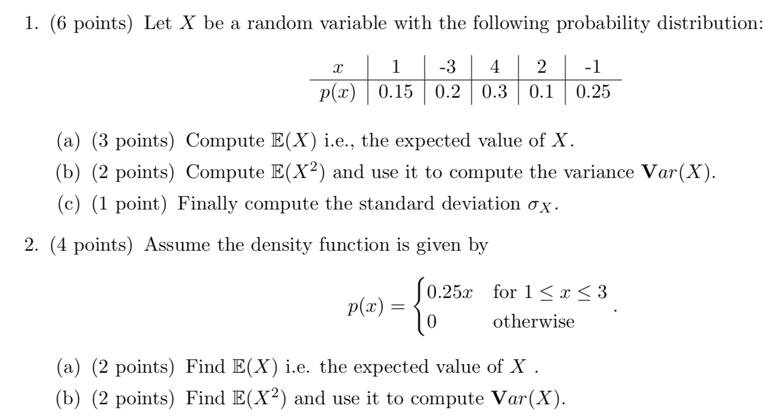 Solved 1. (6 points) Let X be a random variable with the | Chegg.com