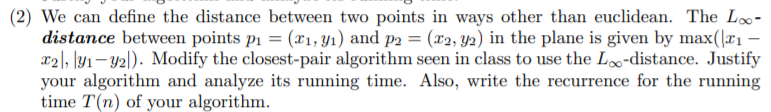Solved (2) We can define the distance between two points in | Chegg.com