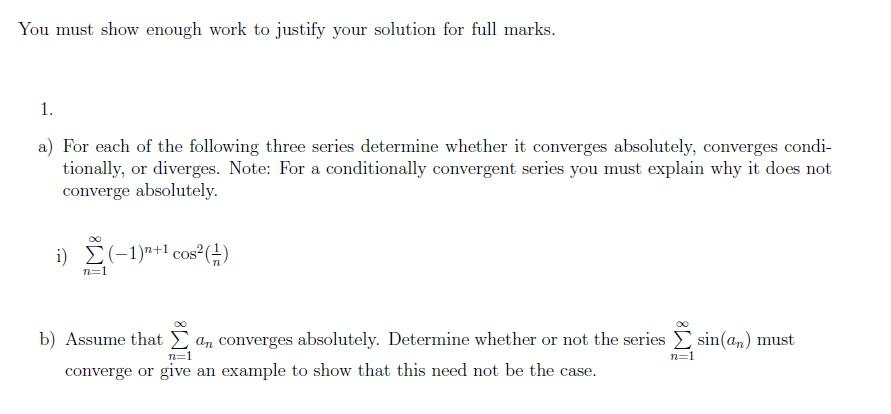Solved You must show enough work to justify your solution | Chegg.com
