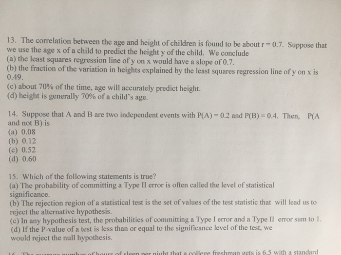 Solved 13. The correlation between the age and height of | Chegg.com