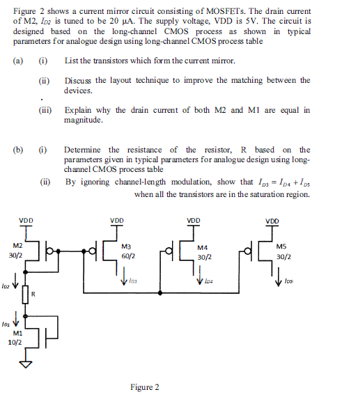 Solved Figure 2 shows a current mirror circuit consisting of | Chegg.com