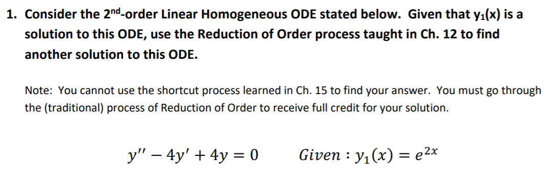 Solved 1. Consider the 2nd-order Linear Homogeneous ODE | Chegg.com