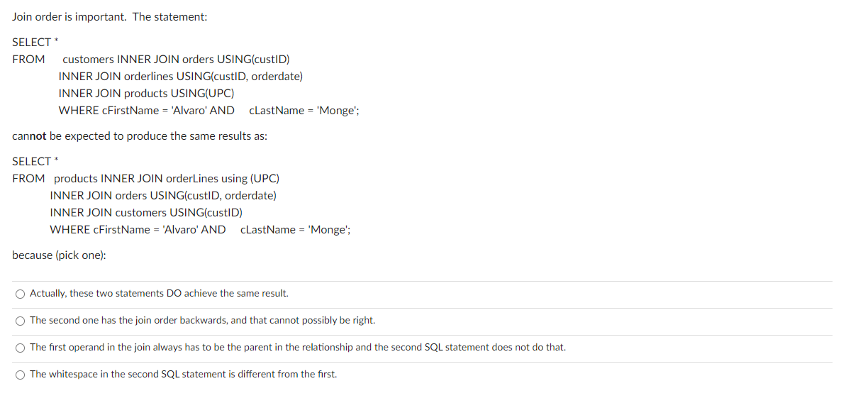 Solved Join order is important. The statement: SELECT ∗ FROM | Chegg.com