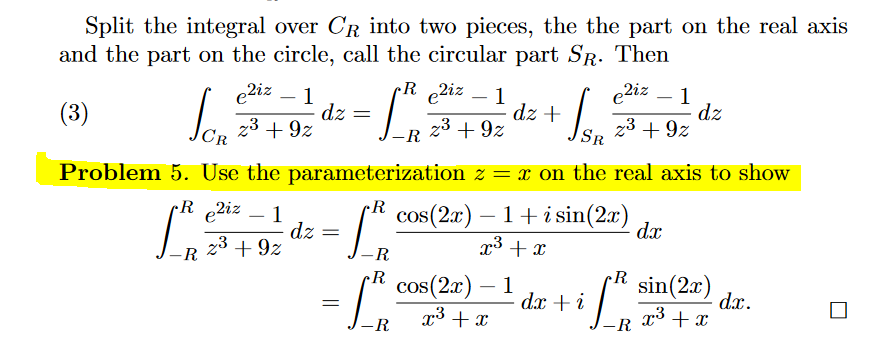 Solved [2] = R -R (3) JSR 20 + 92 Split the integral | Chegg.com