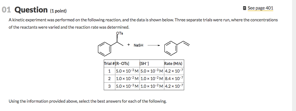 Solved 01 Question (1 point) e See page 401 A kinetic | Chegg.com