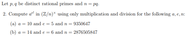 Let P Q Be Distinct Rational Primes And N Pq 2