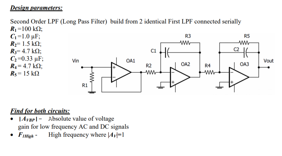 R1 R2 R3 Ldf Solved Design parameters: R3 R5 Second Order LPF (Long Pass | Chegg.com