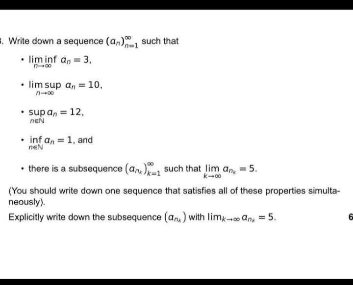 Solved . Write down a sequence (an) –1 such that n= • lim | Chegg.com