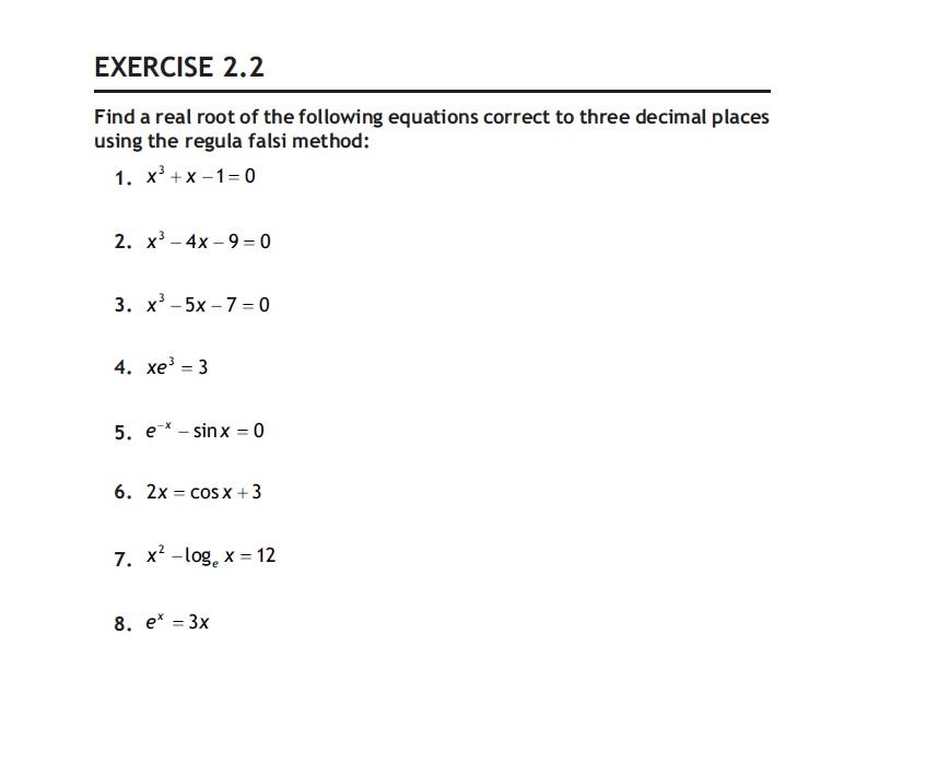 solved-exercise-2-2-find-a-real-root-of-the-following-chegg