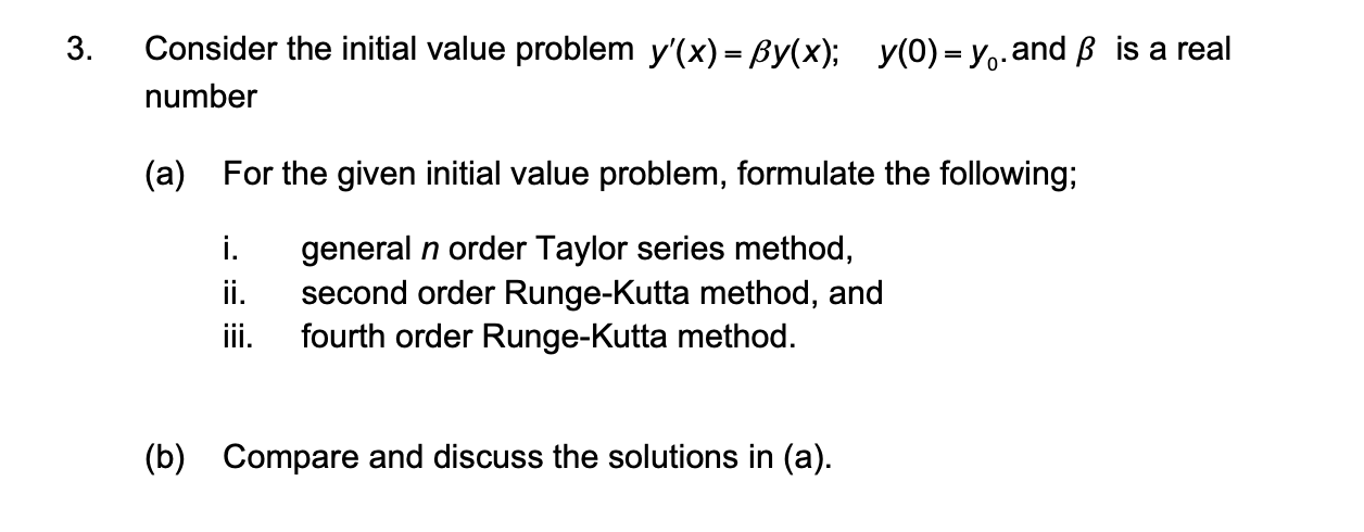 Solved 3 Consider The Initial Value Problem Y X By X Chegg Com