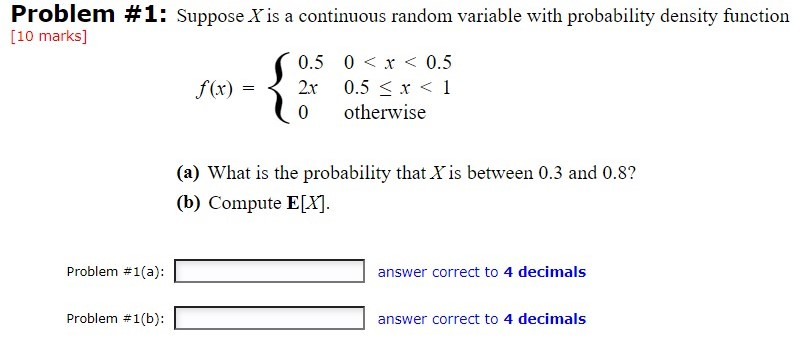 Solved Problem #1: Suppose X Is A Continuous Random Variable | Chegg.com